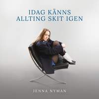 Idag känns allting skit igen