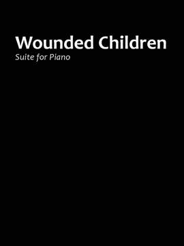 Adolphus Hailstork: Wounded Children
