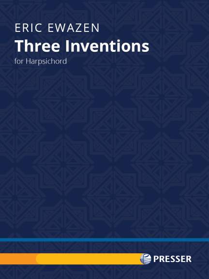Eric Ewazen: Three Inventions