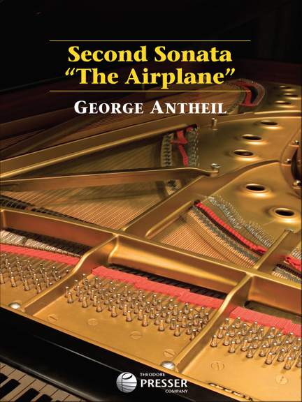George Antheil: Second Sonata