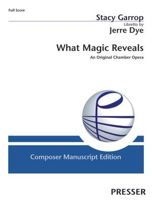 Stacy Garrop: What Magic Reveals