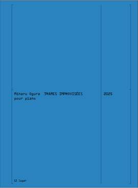 Miharu Ogura: Trames Improvisées