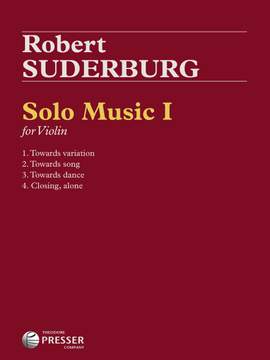 Robert Suderburg: Solo Music I