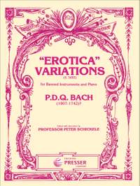 P. D. Q. Bach: Erotica Variations