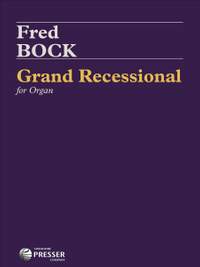 Fred Bock: Grand Recessional