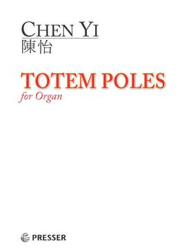 Chen Yi: Totem Poles