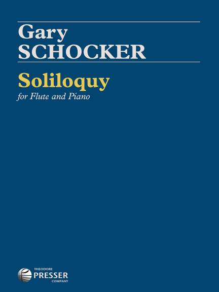 Gary Schocker: Soliloquy