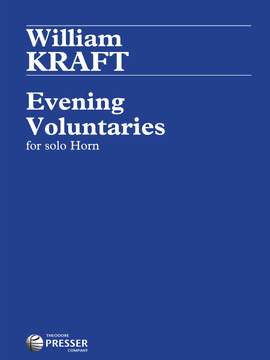 William Kraft: Evening Voluntaries