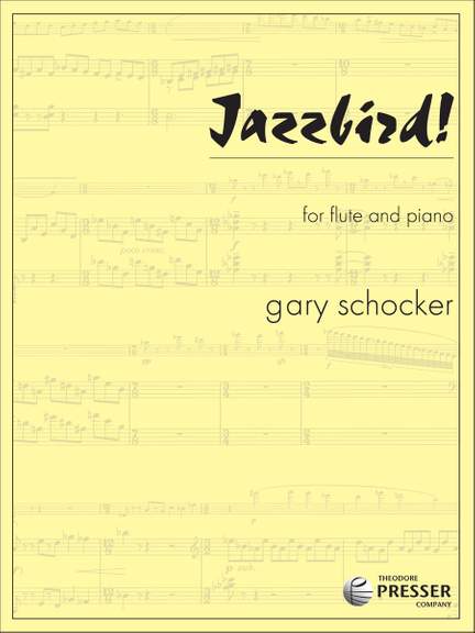 Gary Schocker: Jazzbird!