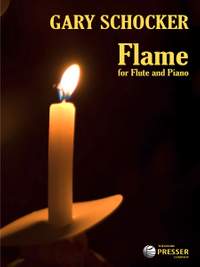 Gary Schocker: Flame