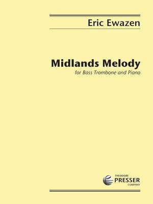 Eric Ewazen: Midlands Melody