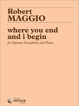 Robert Maggio: where you end and i begin