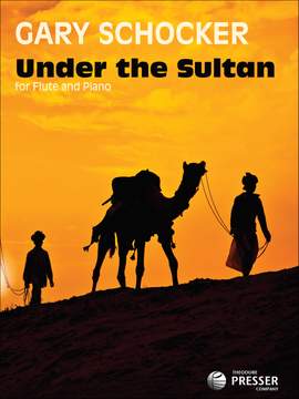 Gary Schocker: Under The Sultan