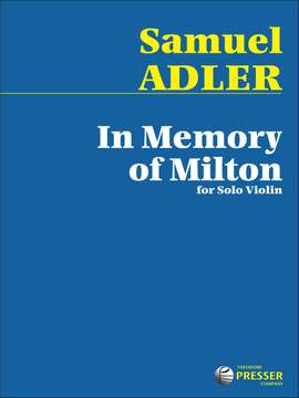 Samuel Adler: In Memory of Milton