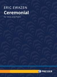 Eric Ewazen: Ceremonial