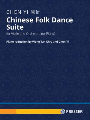 Chen Yi: Chinese Folk Dance Suite