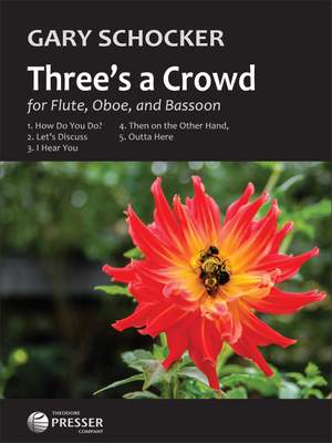 Gary Schocker: Three's a Crowd