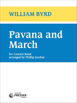 William Byrd: Pavana and March