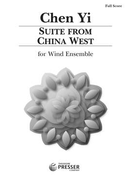 Chen Yi: Suite From China West