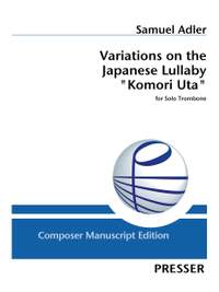 Samuel Adler: Variations on the Japanese Lullaby "Komori Uta"