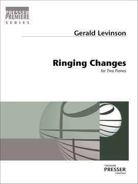 Gerald Levinson: Ringing Changes