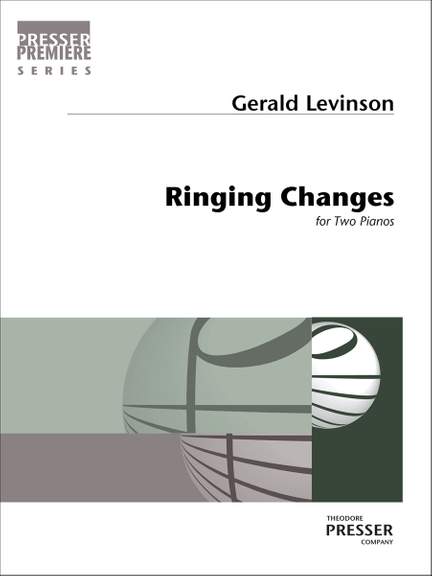 Gerald Levinson: Ringing Changes