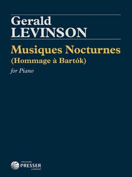 Gerald Levinson: Musiques Nocturnes