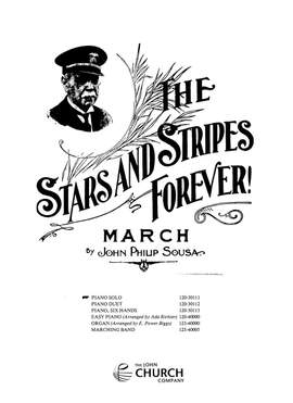 John Philip Sousa: The Stars and Stripes Forever