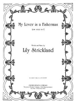 Lily Strickland: My Lover Is A Fisherman
