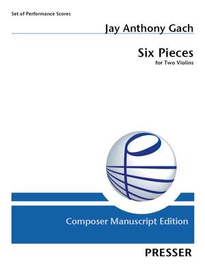 Jay Anthony Gach: Six Pieces