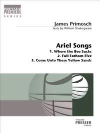 James Primosch: Ariel Songs