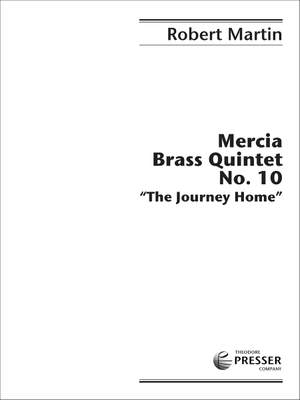 Robert Martin: Mercia Brass Quintet No. 10