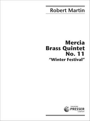 Robert Martin: Mercia Brass Quintet No. 11