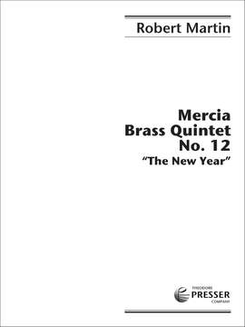 Robert Martin: Mercia Brass Quintet No. 12