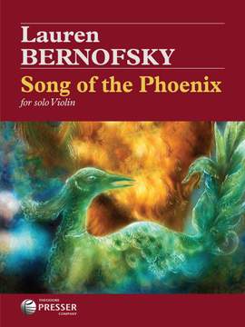 Lauren Bernofsky: Song of the Phoenix