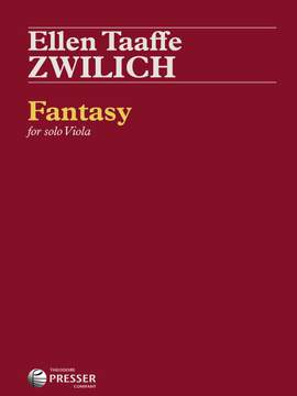 Ellen Taaffe Zwilich: Fantasy For Solo Viola