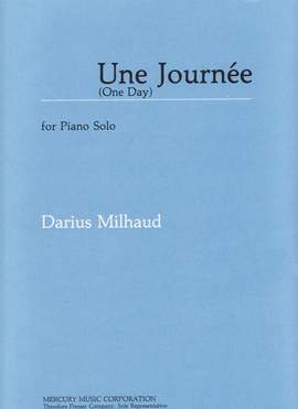 Darius Milhaud: Une Journée