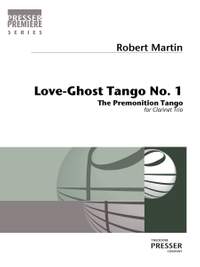 Martin, R: Love-Ghost Tango No. 1