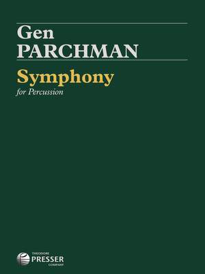 General Louis Parchman: Symphony for Percussion