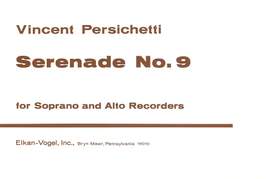 Vincent Persichetti: Serenade No. 9