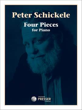 Peter Schickele: Four Pieces for Piano