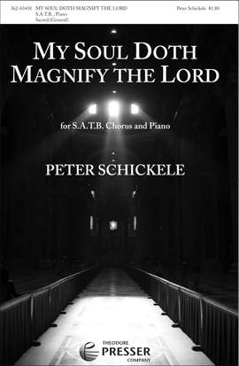 Peter Schickele: My Soul Doth Magnify The Lord