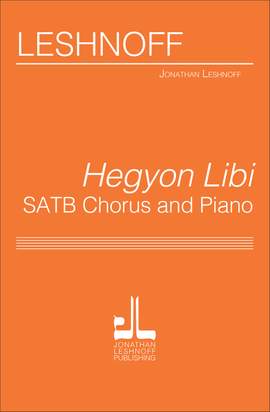 Jonathan Leshnoff: Hegyon Libi, "Meditation of my Heart"