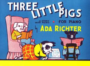 Ada Richter: Three Little Pigs