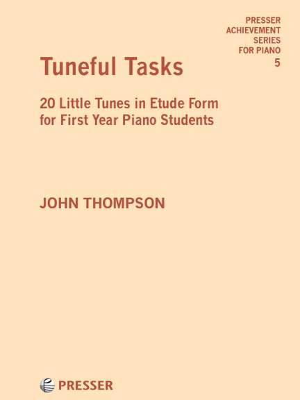John Thompson: Tuneful Tasks