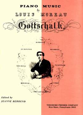 Louis Gottschalk: Piano Music