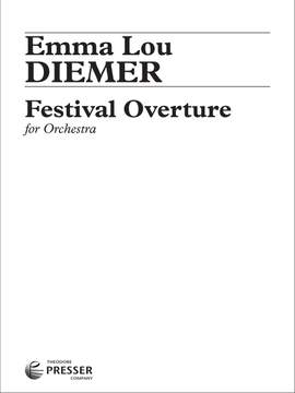 Emma Lou Diemer: Festival Overture