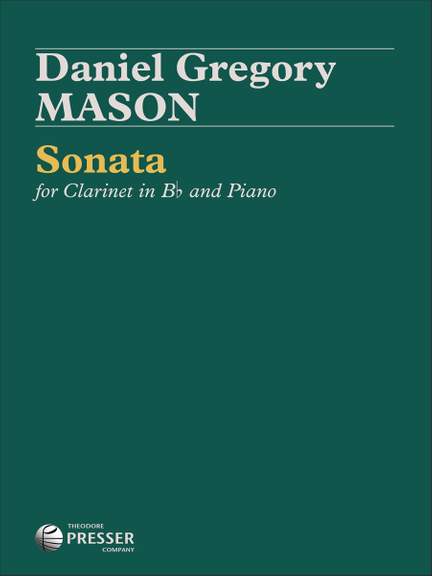 Daniel Gregory Mason: Sonata