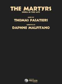 Thomas Pasatieri: The Martyrs