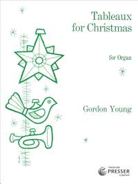 Gordon Young: Tableaux for Christmas